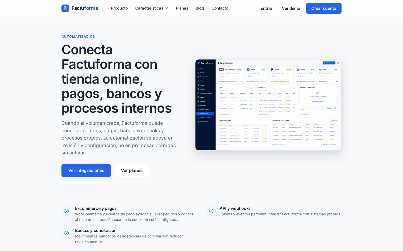 Pantalla de Factuforma con integraciones WooCommerce, Stripe, PayPal, API, webhooks y bancos.